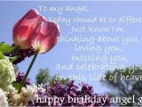 Happy Birthday to My Angel In Heaven Quotes 72 Beautiful Happy Birthday In Heaven Wishes My Happy
