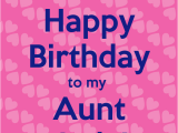 Happy Birthday to My Aunt Quotes Happy Birthday to My Aunt Quotes Quotesgram