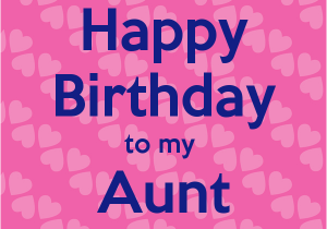 Happy Birthday to My Aunt Quotes Happy Birthday to My Aunt Quotes Quotesgram