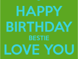 Happy Birthday to My Bestie Quotes Happy Birthday Bestie Quotes Quotesgram