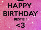 Happy Birthday to My Bestie Quotes Happy Birthday Bestie Quotes Quotesgram