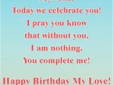 Happy Birthday to My Better Half Quotes Love Birthday Wishes for Him Truelovewords Com