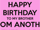 Happy Birthday to My Big Brother Quotes Older Brother Birthday Quotes Quotesgram