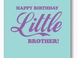 Happy Birthday to My Brother Funny Quotes Little Brother Birthday Quotes Quotesgram