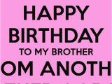 Happy Birthday to My Brother Funny Quotes Older Brother Birthday Quotes Quotesgram