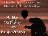 Happy Birthday to My Ex Best Friend Quotes Birthday Wishes for Ex Girlfriend Cards Wishes