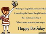 Happy Birthday to My Ex Best Friend Quotes Birthday Wishes for Ex Girlfriend Quotes and Messages