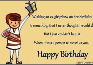 Happy Birthday to My Ex Best Friend Quotes Birthday Wishes for Ex Girlfriend Quotes and Messages