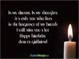 Happy Birthday to My Ex Best Friend Quotes Happy Birthday Wishes for Ex Girlfriend Occasions Messages