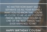 Happy Birthday to My Favorite Cousin Quotes Happy Birthday Cousin 35 Ways to Wish Your Cousin A