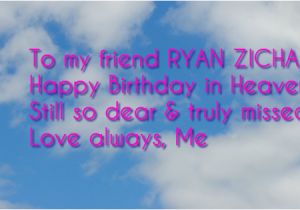 Happy Birthday to My Friend In Heaven Quotes Happy Birthday In Heaven Quotes for Facebook Quotesgram