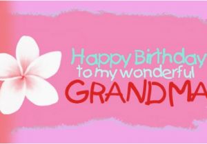 Happy Birthday to My Grandma Quotes top 100 Happy Birthday Grandma Quotes and Wishes