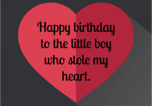 Happy Birthday to My Little Boy Quotes 120 Birthday Wishes for Your son Lots Of Ways to Say