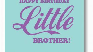 Happy Birthday to My Little Brother Funny Quotes Little Brother Birthday Quotes Quotesgram
