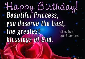 Happy Birthday to My Little Princess Quotes Christian Birthday Free Cards July 2016