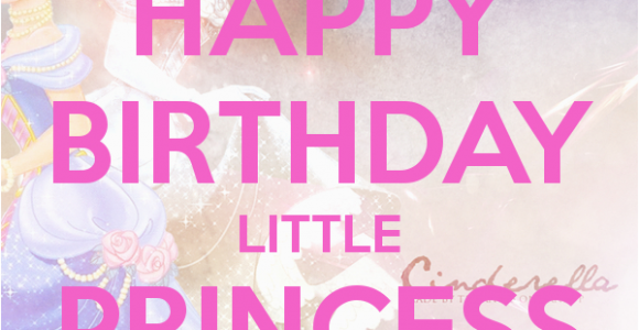 Happy Birthday to My Little Princess Quotes Princess Birthday Quotes Quotesgram