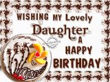 Happy Birthday to My Lovely Daughter Quotes Birthday Wishes for Daughter Birthday Images Pictures
