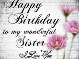 Happy Birthday to My Lovely Sister Quotes Happy Birthday to My Wonderful Sister Pictures Photos