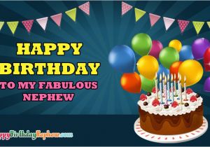 Happy Birthday to My Nephew Quotes Picture Happy Birthday My Nephew Impremedia Net