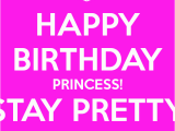 Happy Birthday to My Princess Quotes Happy Birthday Princess Quotes Quotesgram