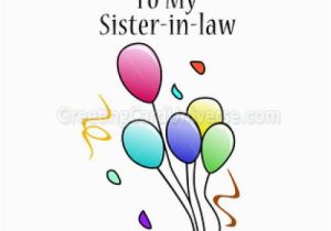Happy Birthday to My Sister In Law Quotes Happy Birthday to My Sister In Law Greeting Card
