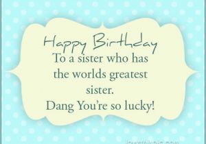Happy Birthday to My Sister Quotes Tumblr Happy Birthday Sister Pictures Photos and Images for