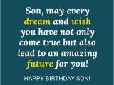 Happy Birthday to My son Quote 35 Unique and Amazing Ways to Say Quot Happy Birthday son Quot
