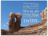 Happy Birthday to My Twin Brother Quotes Happy Birthday Quotes for Twins Brother and Sister Image