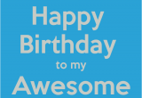 Happy Birthday to My Uncle Quotes Awesome Happy Birthday Quotes Quotesgram
