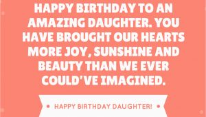 Happy Birthday to Our Daughter Quotes 35 Beautiful Ways to Say Happy Birthday Daughter Unique