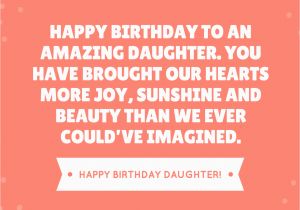 Happy Birthday to Our Daughter Quotes 35 Beautiful Ways to Say Happy Birthday Daughter Unique