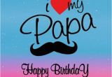 Happy Birthday to Papa Quotes top 250 Father 39 S Birthday Wishes Dad Birthday Messages