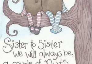 Happy Birthday to Sister Quotes Funny 25 Emotional Quotes About Sisters