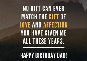 Happy Birthday to the Best Dad In the World Quotes 200 Wonderful Happy Birthday Dad Quotes Wishes Bayart