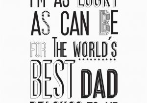 Happy Birthday to the Best Dad In the World Quotes World 39 S Best Dad Print Karin Akesson