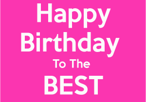 Happy Birthday to the Best Mom In the World Quotes Happy Birthday Messages for Mothers