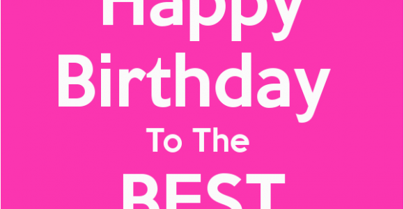 Happy Birthday to the Best Mom Quotes Happy Birthday to My Mom Quotes Quotesgram