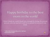 Happy Birthday to the Best Mom Quotes Happy Birthday to the Best Mom In the World Authorstream
