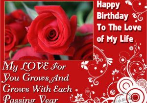 Happy Birthday to the Love Of My Life Quotes Happy Birthday to the Love Of My Life Pictures Photos