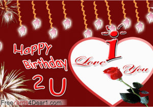 Happy Birthday to the One I Love Cards Birthday Greeting Ecard for Love Greeting Cards