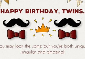Happy Birthday to Twins Quotes Happy Birthday to You and to You Birthday Wishes for Twins