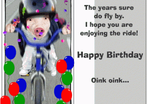 Happy Birthday to You Funny Quotes Funny Birthday Quotes Funny Happy Birthday Quotes