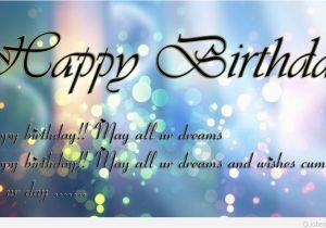 Happy Birthday to You Quotes and Sayings Happy Birthday Wallpapers Quotes and Sayings Cards