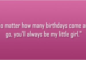 Happy Birthday toddler Quotes Happy Birthday Baby Girl Quotes Quotesgram