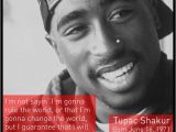 Happy Birthday Tupac Quotes Happy Birthday Tupac Quotes Quotesgram