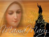 Happy Birthday Virgin Mary Quotes Happy Birthday to Our Blessed Virgin Mary September 8