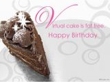 Happy Birthday Virtual Cards Fat Free Virtual Cake Postcard Happy Birthday Ecard