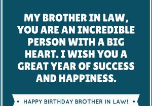 Happy Birthday Wishes for Brother In Law Quotes Happy Birthday Brother In Law Surprise and Say Happy
