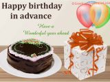 Happy Birthday Wishes In Advance Quotes Advance Birthday Wishes Happy Birthday In Advance