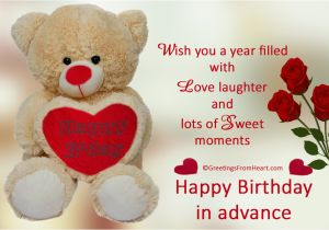 Happy Birthday Wishes In Advance Quotes Happy Birthday Advance Greetings